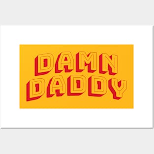 Damn Daddy Posters and Art